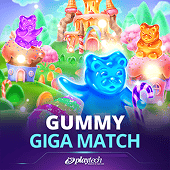 Gummy Giga Match ninong gaming slot